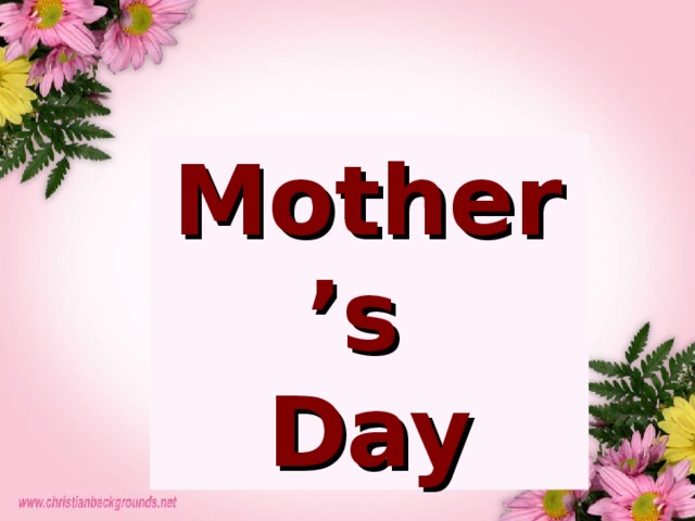 Mother’s Day 