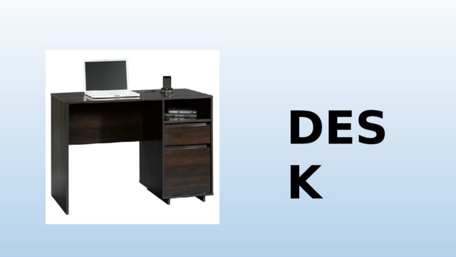 DESK 