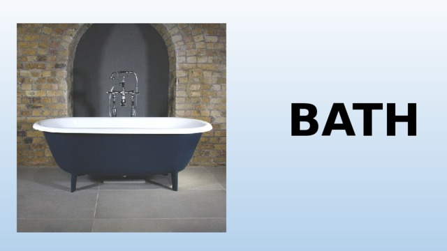 BATH 