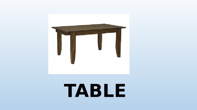 TABLE 