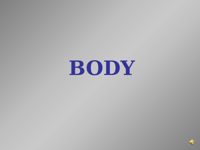 BODY 