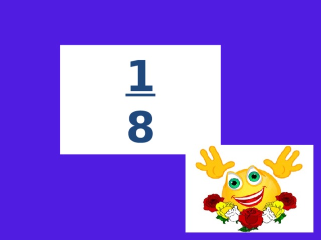 1  8 