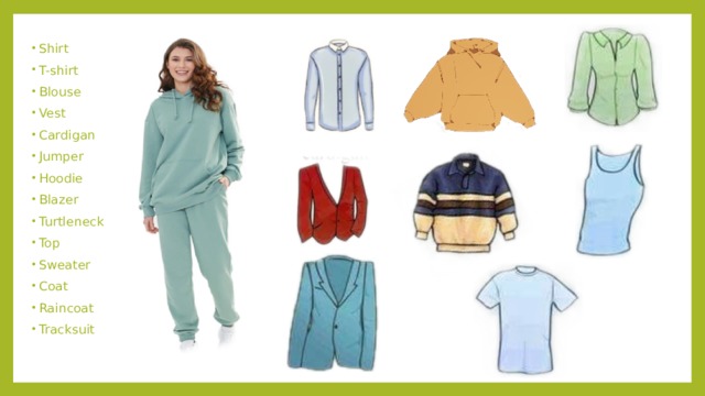Shirt T-shirt Blouse Vest Cardigan Jumper Hoodie Blazer Turtleneck Top Sweater Coat Raincoat Tracksuit 