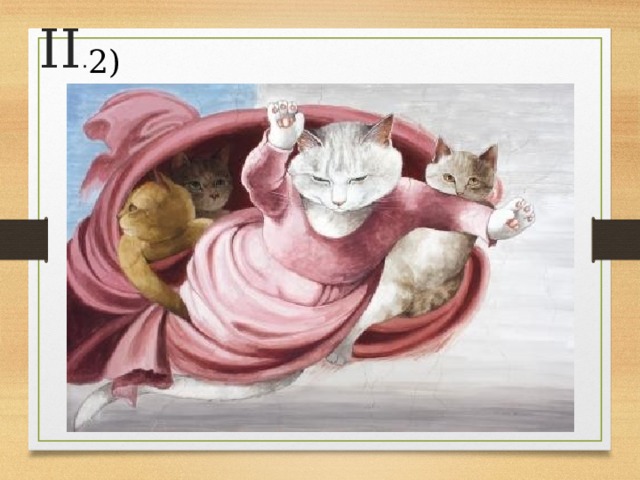 II . 2) 