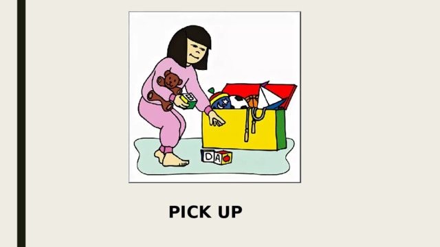 PICK UP 