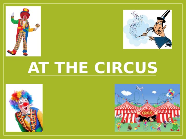 At the circus 
