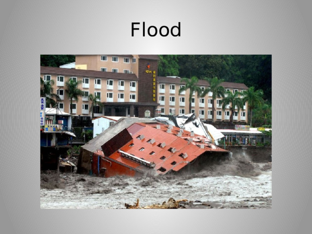 Flood 