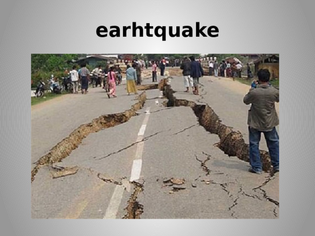 earhtquake 