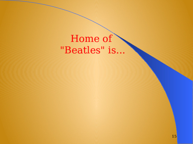 Home of 