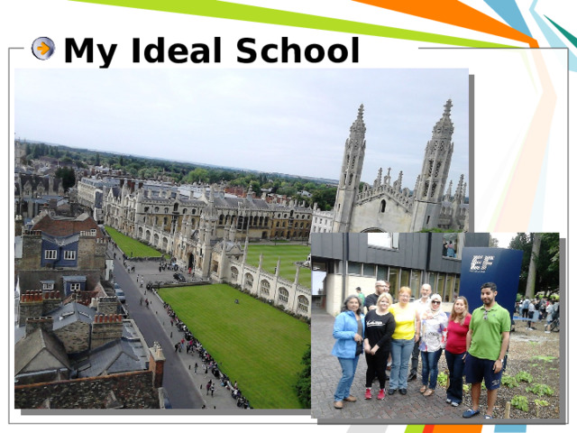 My Ideal School 