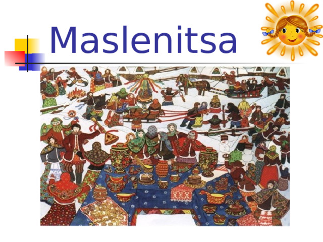 Maslenitsa 