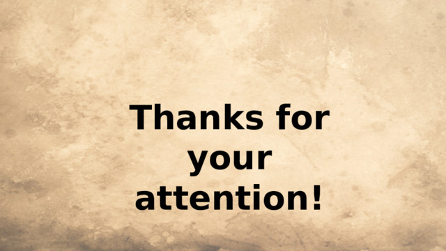 Thanks for your attention! 
