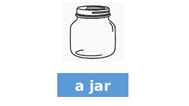 a jar 