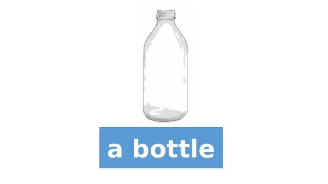a bottle 