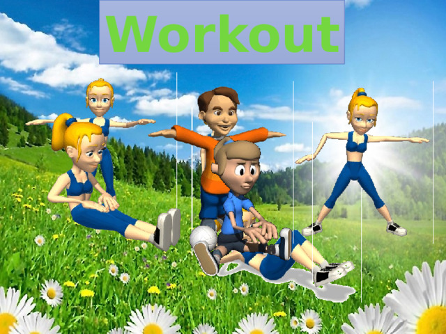 Workout 