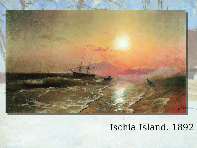 Ischia Island. 1892 