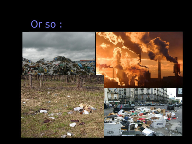 Or so : 